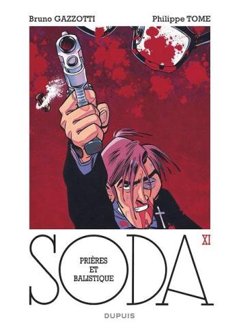Couverture de l'album Soda - 11. Prières et balistique