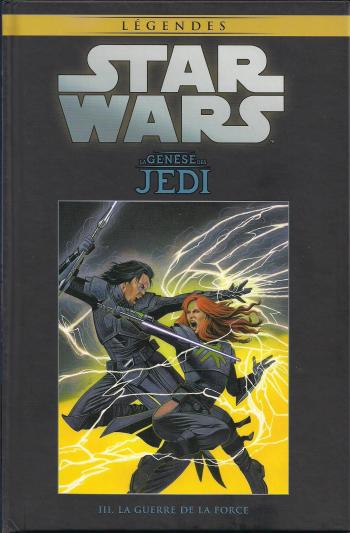 Couverture de l'album Star Wars (Collection Hachette) - 3. La Genèse des Jedi III - La Guerre de la force