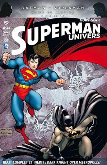 Couverture de l'album Superman Univers - Hors Série - 1. Dark Knight over Metropolis