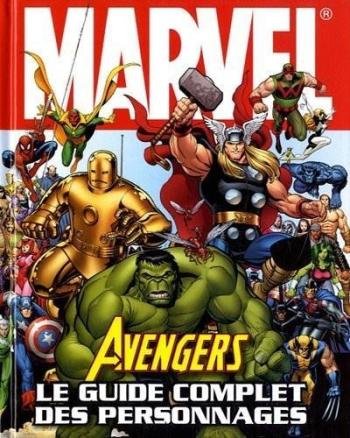 Couverture de l'album Avengers - Le Guide complet des personnages (One-shot)