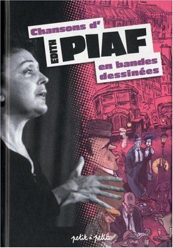 Couverture de l'album Chansons en BD - 5. Chansons d'Edith Piaf en bandes dessinées