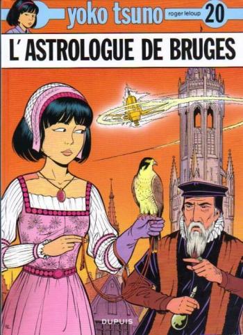 Couverture de l'album Yoko Tsuno - 20. L'Astrologue de Bruges
