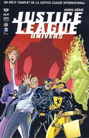 Couverture de l'album Justice League Univers - Hors Série - 1. Justice League Univers HS - Tome 1